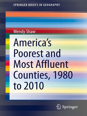cover image of America's Poorest and Most Affluent Counties, 1980 to 2010